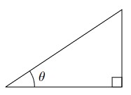 A right triangle with legs on the bottom and right and connecting hypotenuse. The interior angle in the bottom left is denoted by theta. A square in the bottom left to indicate a right angle.